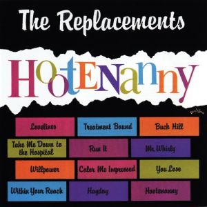 Album Hootenanny - The Replacements