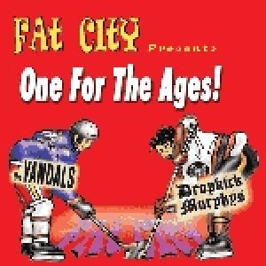 The Vandals : Fat City Presents...One For the Ages!