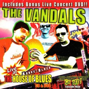 Album The Vandals - Live at the House of Blues