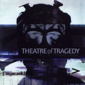 Album Theatre of Tragedy - Musique