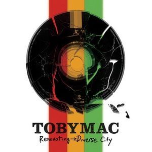 Album Renovating Diverse City - TobyMac