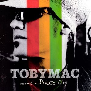 Album TobyMac - Welcome to Diverse City