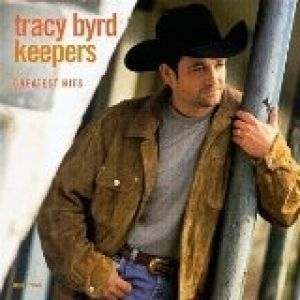 Tracy Byrd : Keepers: Greatest Hits