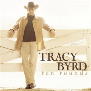 Album Tracy Byrd - Ten Rounds