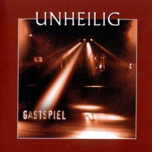 Album Gastspiel - Unheilig