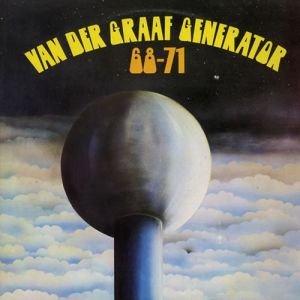 Van der Graaf Generator 68-71, 1972