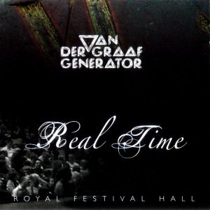 Album Van der Graaf Generator - Real Time