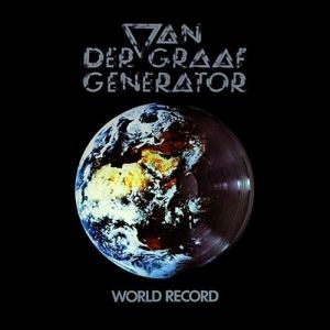 Album Van der Graaf Generator - World Record