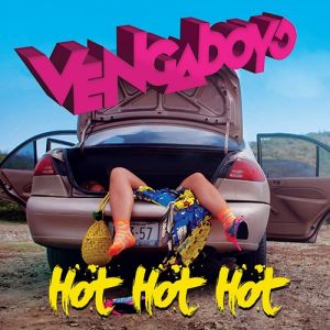 Album Vengaboys - Hot, Hot, Hot