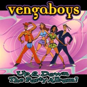 Album Vengaboys - Up & Down - The Party Album