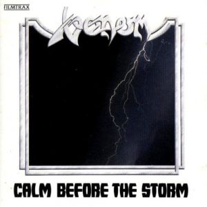 Album Venom - Calm Before the Storm