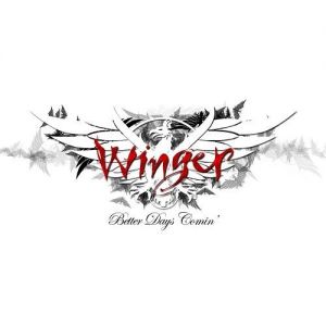 Album Winger - Better Days Comin