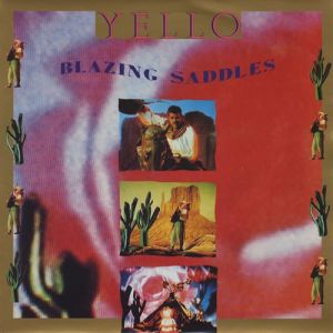 Album Yello - Blazing Saddles