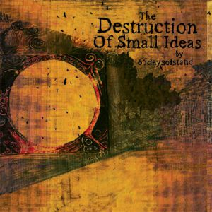 Album 65daysofstatic - The Destruction of Small Ideas