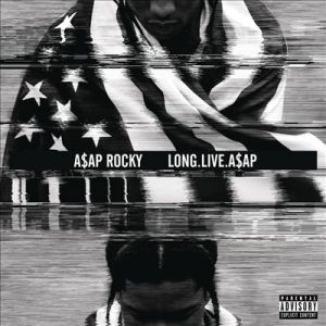 Album ASAP Rocky - Long. Live. ASAP