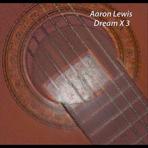 Aaron Lewis Dream of 3, 2011