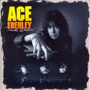 Album Ace Frehley - Trouble Walkin