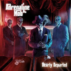 Album Adrenaline Mob - Dearly Departed