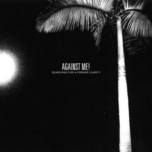 Album Against Me! - Searching for a Former Clarity