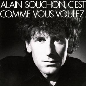 Album C'est comme vous voulez - Alain Souchon
