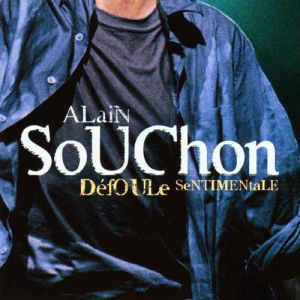 Album Défoule sentimentale - Live - Alain Souchon