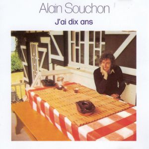 Album J'ai dix ans - Alain Souchon