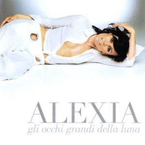Album Alexia - Gli Occhi Grandi Della Luna