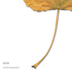Album Alvik - Breathing Geometry