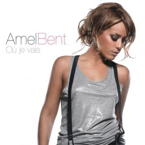 Album Amel Bent - Où je vais