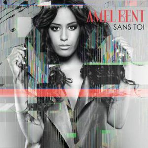 Album Sans toi - Amel Bent