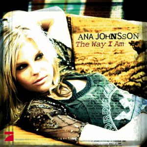 Album Ana Johnsson - The Way I Am