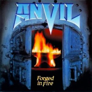Album Forged in Fire - Anvil