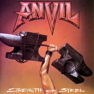 Album Strength of Steel - Anvil