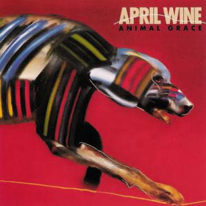 Album April Wine - Animal Grace
