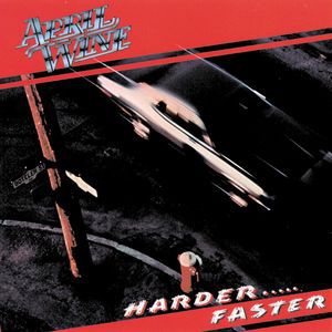 Album Harder ... Faster - April Wine