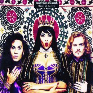 Album Army of Lovers - Candyman Messiah