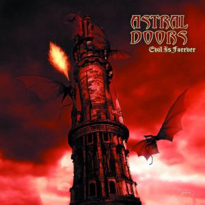 Album Evil Is Forever - Astral Doors