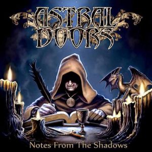 Astral Doors : Notes from the shadows