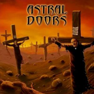 Album Astral Doors - Of the Son and the Father