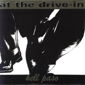 Album At the Drive-In - Hell Paso