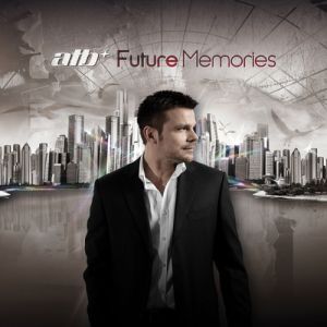Album Future Memories - ATB