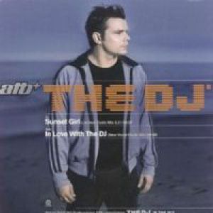 Album In Love with the DJ/Sunset Girl - ATB