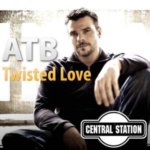 Album Twisted Love - ATB