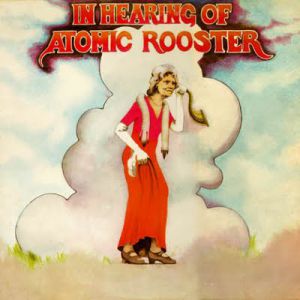 Album Atomic Rooster - In Hearing of Atomic Rooster