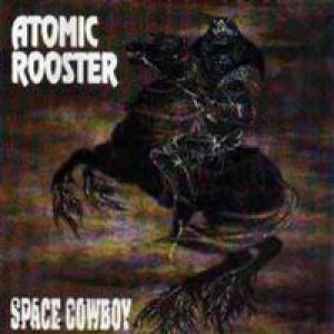 Atomic Rooster Space Cowboy, 1991
