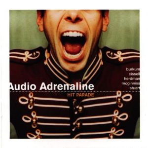 Album Audio Adrenaline - Hit Parade