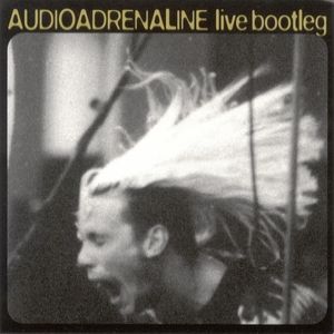 Album Live Bootleg - Audio Adrenaline