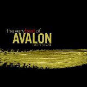 Testify to Love: The Very Best of Avalon - album