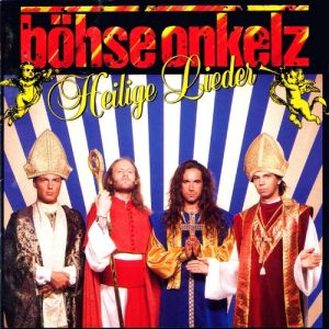 Album Böhse Onkelz - Heilige Lieder
