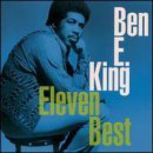 Ben E. King : Eleven Best